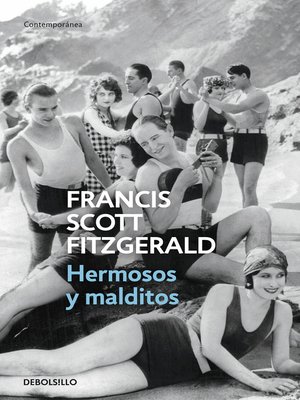 cover image of Hermosos y malditos